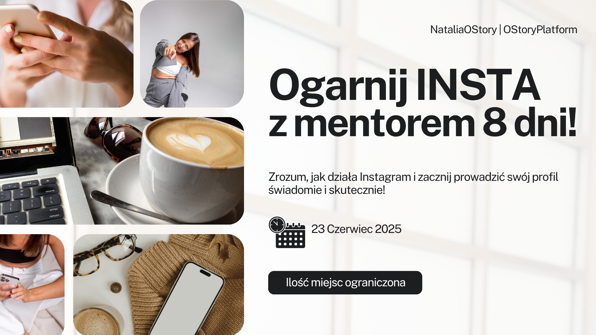 Kurs Ogarnij INSTA - Instagram dla poczatkujacych - z mentorem w 8 dni - Kurs OStory Platform