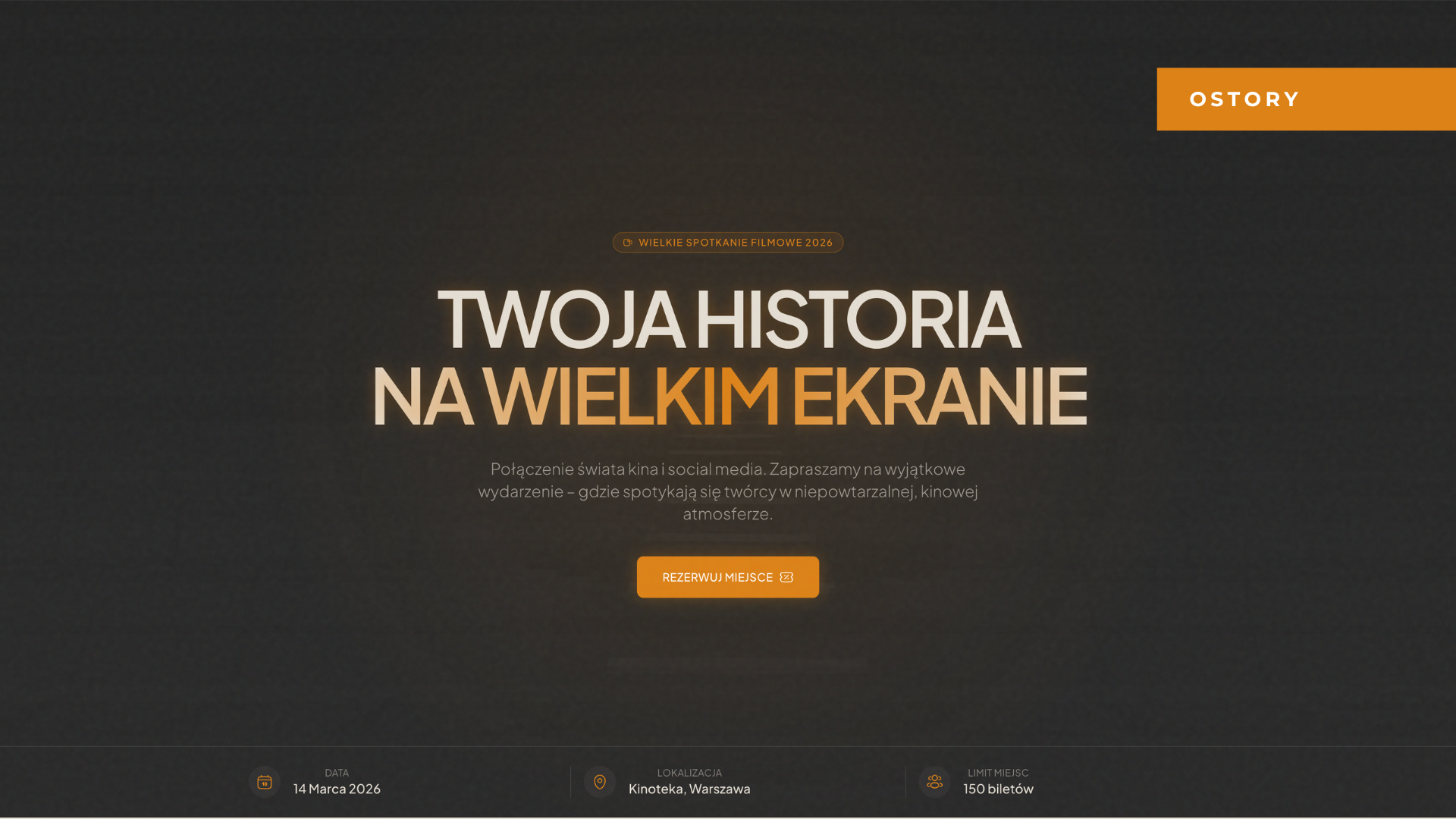 Wielkie Spotkanie Filmowe 2026 TWOJA HISTORIA NA WIELKIM EKRANIE